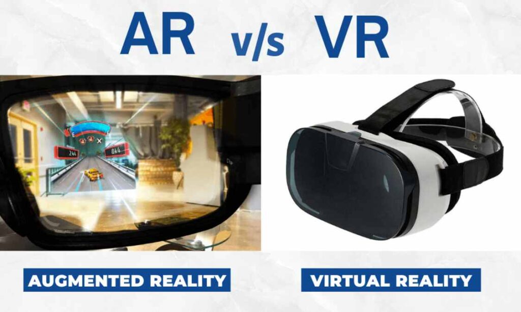 Virtual vs. Augmented Reality