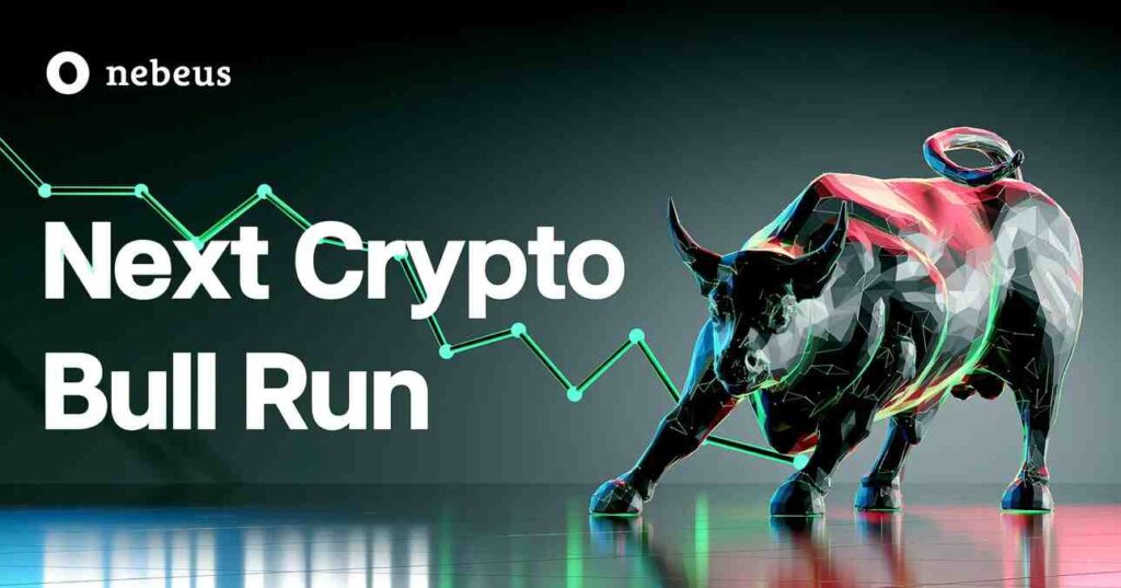 Next Crypto Bull Run